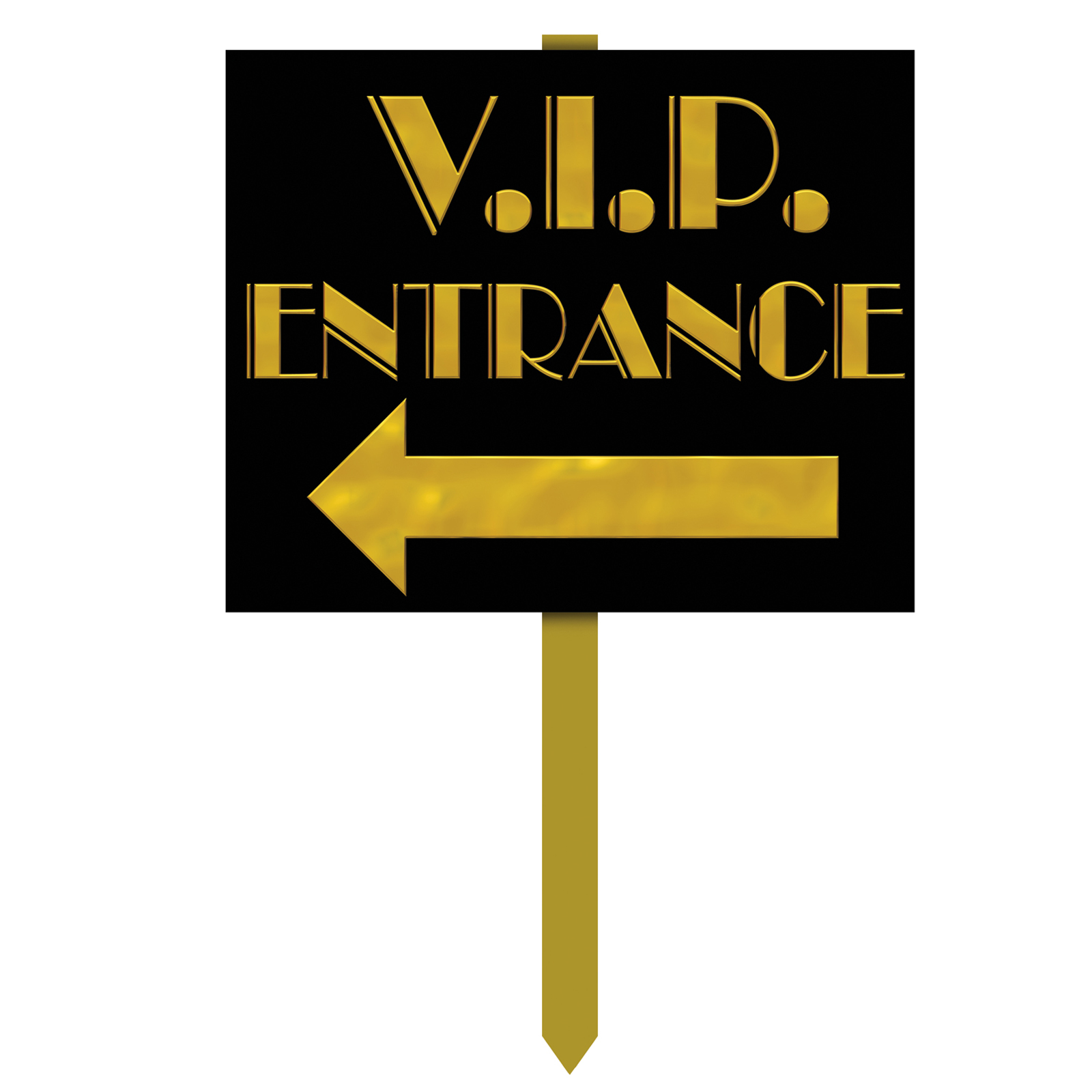 VIP Entrance Yard Sign - PartyBell.com